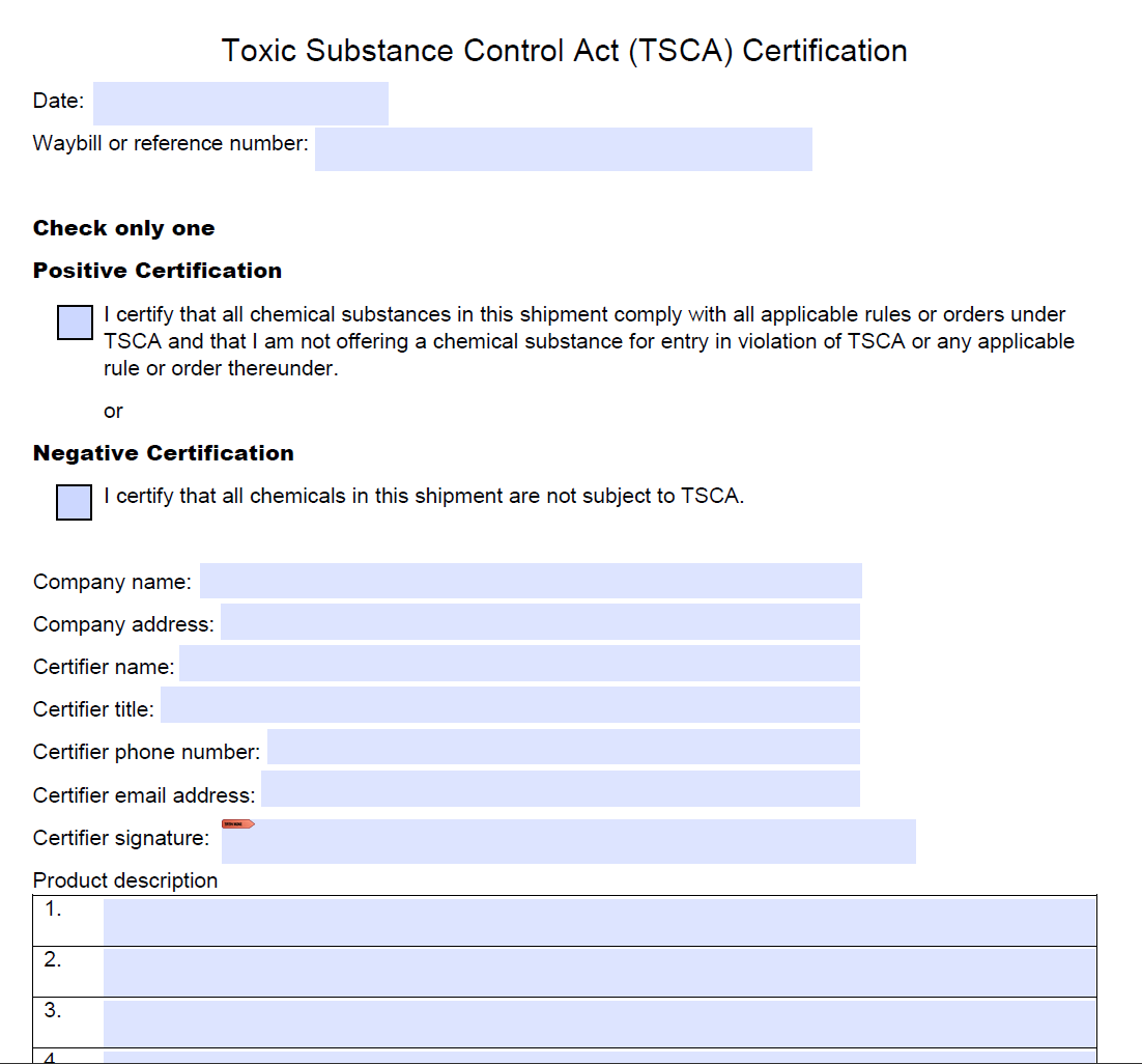 Toxic Substance Control Act (TSCA) Certification
